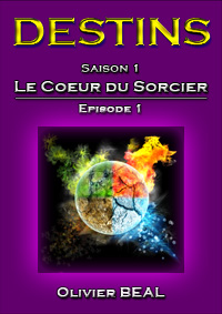 DESTINS Saison 1 Episode 1