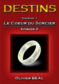 DESTINS Saison 1 Episode 3